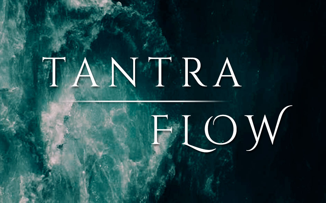 TANTRA FLOW